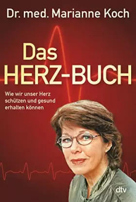 Couverture du produit · Das Herz-Buch: Wie wir unser Herz schützen und gesund erhalten können