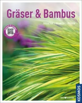 Couverture du produit · Gräser und Bambus (Mein Garten): Gestalten Pflanzen Pflegen