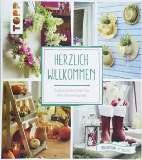 Couverture du produit · Herzlich Willkommen: Zauberhafte Deko für den Hauseingang