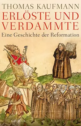 Couverture du produit · Erlöste und Verdammte: Eine Geschichte der Reformation