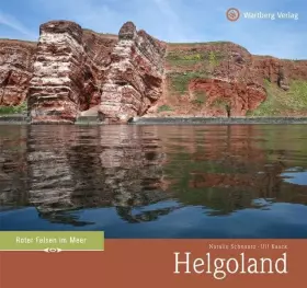 Couverture du produit · Helgoland: Farbbildband: Roter Felsen im Meer