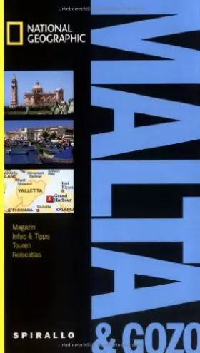 Couverture du produit · NATIONAL GEOGRAPHIC Spirallo Reiseführer Malta, Gozo: Magazin, Infos & Tipps, Touren, Reiseatlas