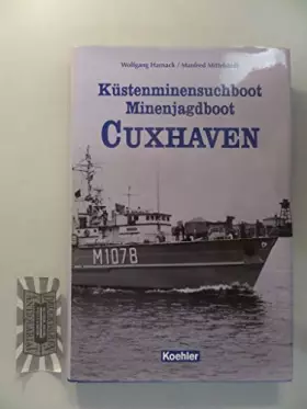 Couverture du produit · Küstenminensuchboot - Minenjagdboot CUXHAVEN