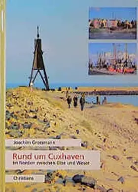 Couverture du produit · Rund um Cuxhaven. Im Norden zwischen Elbe und Weser