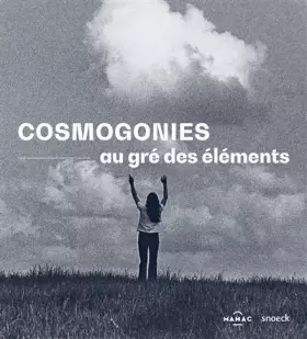 Couverture du produit · Cosmogonies: Au Gré des Eléments: 0