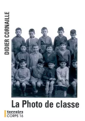 Couverture du produit · La Photo de classe
