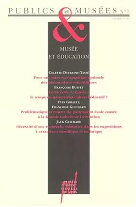 Couverture du produit · PUBLICS & MUSEES N°7 JANVIER-JUIN 1995 : MUSEE ET EDUCATION