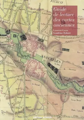 Couverture du produit · Guide de lecture des cartes anciennes
