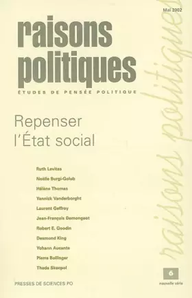 Couverture du produit · Raisons politiques, numéro 6, mai 2002 : Repenser l'Etat social