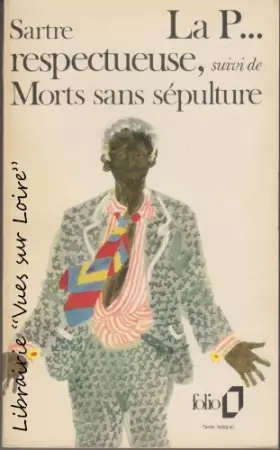 Couverture du produit · La P... respectueuse - suivi de Morts sans sépulture