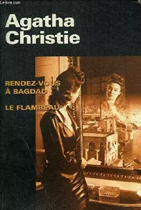 Couverture du produit · RENDEZ-VOUS A BAGDAD - LE FLAMBEAU