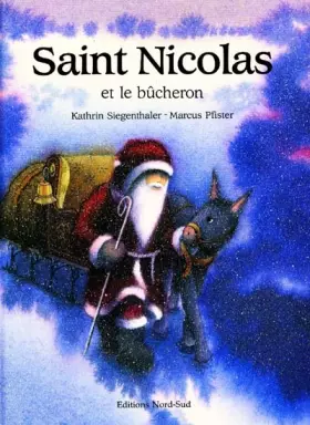 Couverture du produit · Saint Nicolas et le Bûcheron