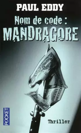 Couverture du produit · Nom de code : Mandragore