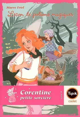 Couverture du produit · Corentine petite sorcière, Tome 4 : Leçons de potions magiques