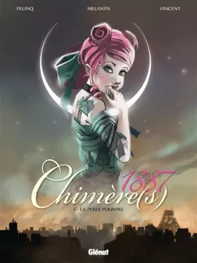 Couverture du produit · Chimère(s) 1887, tome 1 : La perle pourpre
