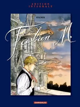 Couverture du produit · Fabien M : Intégrale, tome 1
