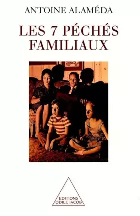Couverture du produit · Les 7 péchés familiaux