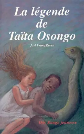 Couverture du produit · La légende de Taïta Osongo