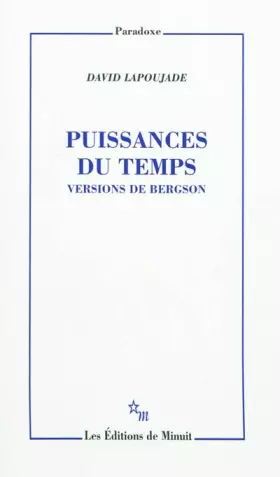 Couverture du produit · Puissances du temps : Versions de Bergson