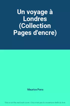 Couverture du produit · Un voyage à Londres (Collection Pages d'encre)