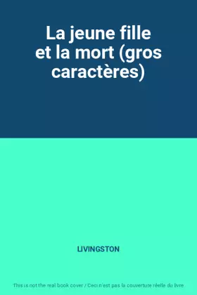 Couverture du produit · La jeune fille et la mort (gros caractères)