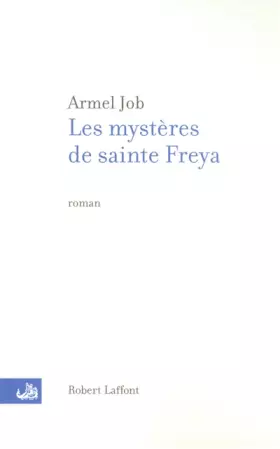 Couverture du produit · Le mystère de Sainte Freya