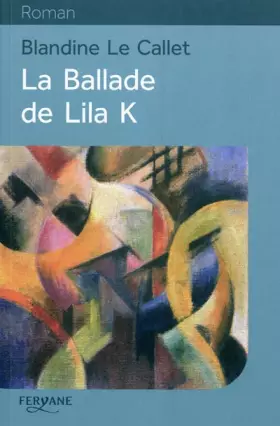 Couverture du produit · La Ballade de Lila K