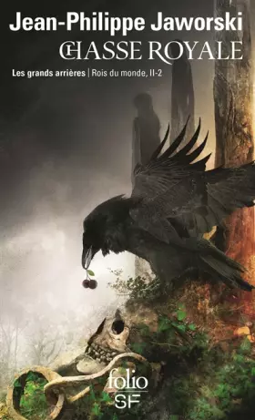 Couverture du produit · Rois du monde, II, 2 : Chasse royale: Les grands arrières