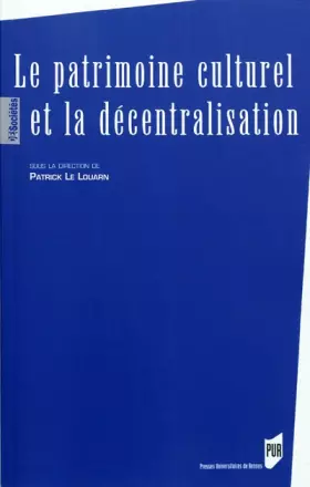 Couverture du produit · PATRIMOINE CULTUREL ET LA DECENTRALISATION