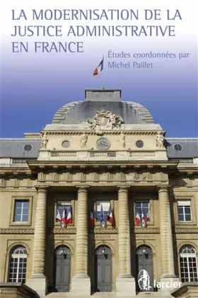 Couverture du produit · Modernisation de la justice administrative en France