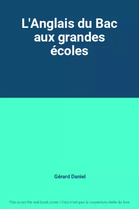 Couverture du produit · L'Anglais du Bac aux grandes écoles