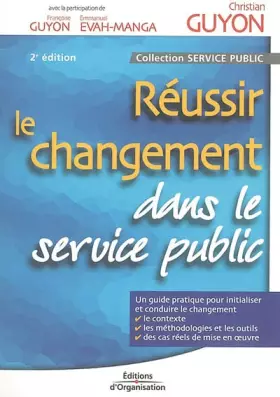 Couverture du produit · Réussir le changement dans le service public
