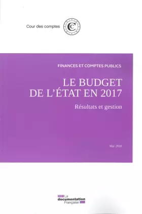 Couverture du produit · Le budget de l'état en 2017 - Resultats et gestion