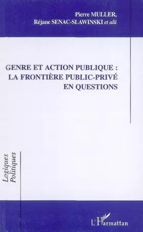 Couverture du produit · Genre et action publique : la frontière public-privé en questions