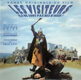 Couverture du produit · Les Visiteurs (Ils Ne Sont Pas Nés D'hier !) - Bande Originale Du Film