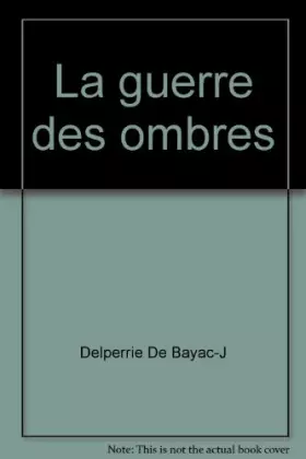 Couverture du produit · La guerre des ombres