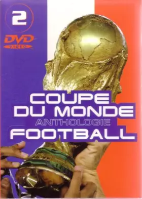 Couverture du produit · coupe du monde anthologie football [DVD]