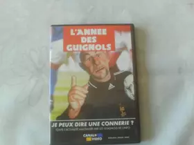 Couverture du produit · L'Année des Guignols 2000/2001 : Je peux dire une connerie ?