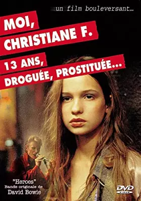 Couverture du produit · Moi, Christiane F. 13 ans, droguée, prostituée...