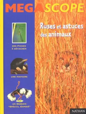 Couverture du produit · Ruses et astuces des animaux