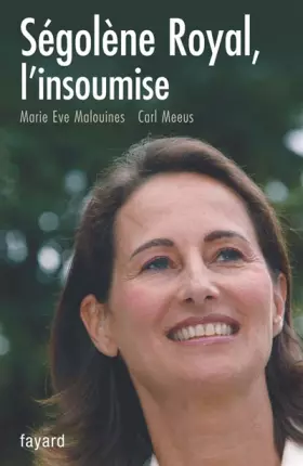 Couverture du produit · Ségolène Royal, l'insoumise