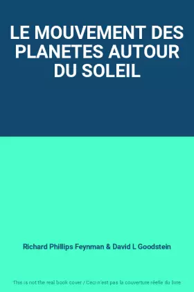 Couverture du produit · LE MOUVEMENT DES PLANETES AUTOUR DU SOLEIL