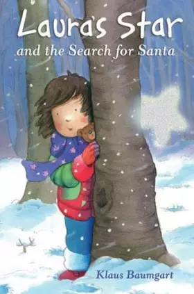 Couverture du produit · Laura's Star and the Search for Santa