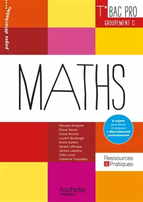 Couverture du produit · Ressources et Pratiques Maths Terminale Bac Pro Tertiaire (C) - Livre élève - Ed. 2016