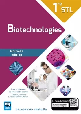 Couverture du produit · Biotechnologies 1re STL (2016) - Manuel élève