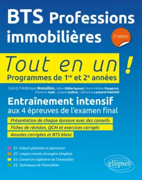 Couverture du produit · Bts Professions Immobilieres 2e Édition Programmes de 1re et 2e Annees