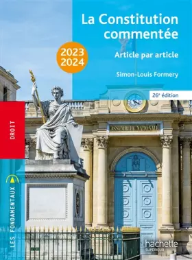 Couverture du produit · Fondamentaux - La Constitution commentée 2023-2024