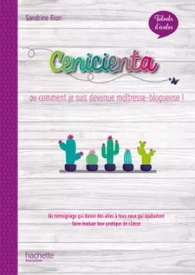 Couverture du produit · Talents d'école - Cenicienta, histoire d'un blog - Livre - Ed. 2020