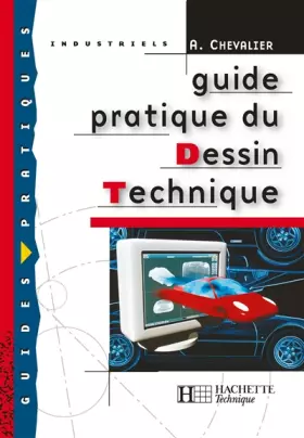 Couverture du produit · Guide pratique du dessin technique
