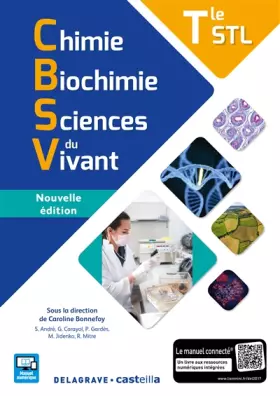 Couverture du produit · Chimie biochimie sciences du vivant Tle STL (2017) - Manuel élève (2017)
